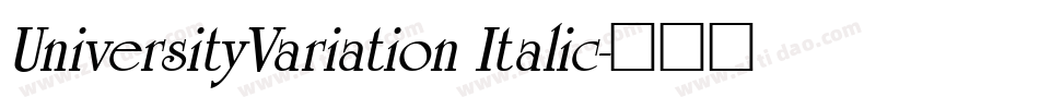 UniversityVariation Italic字体转换